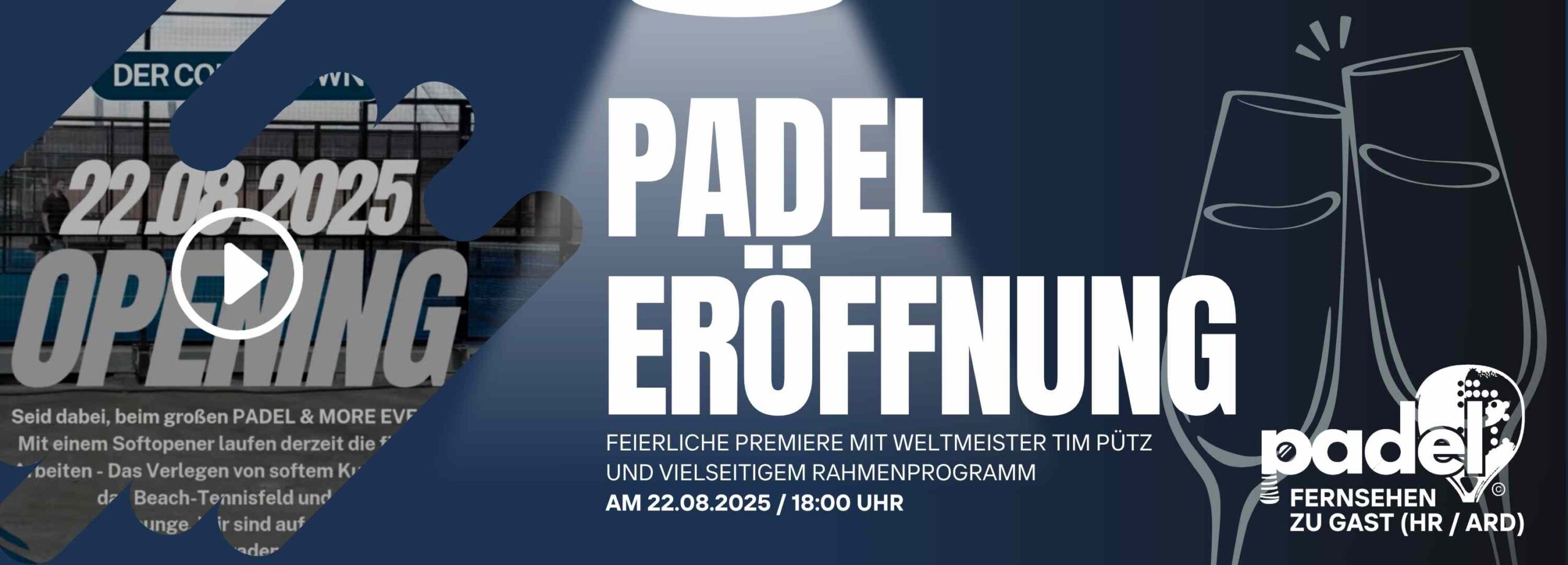 Padel-Taunus Premiere Info