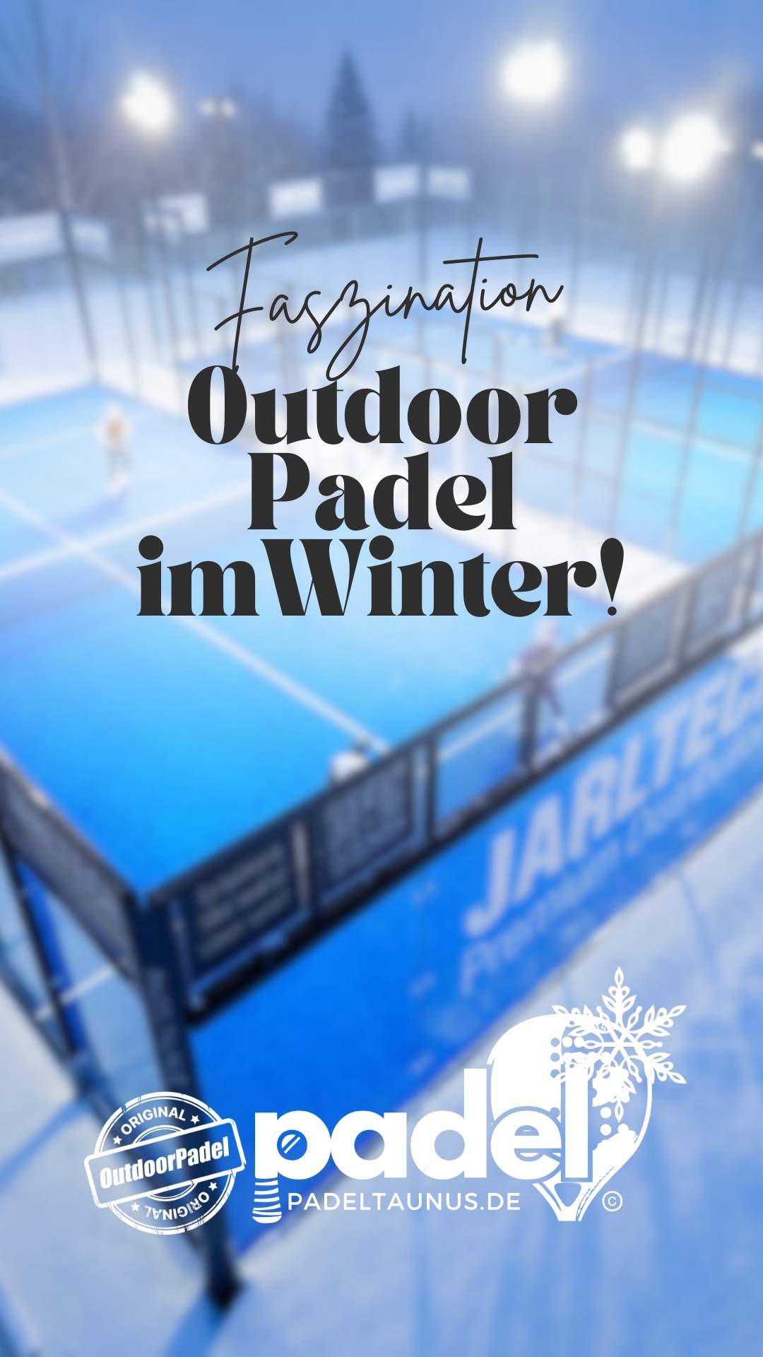 Faszination Outdoor Padel imWinter bei PadelTaunus in Usingen
